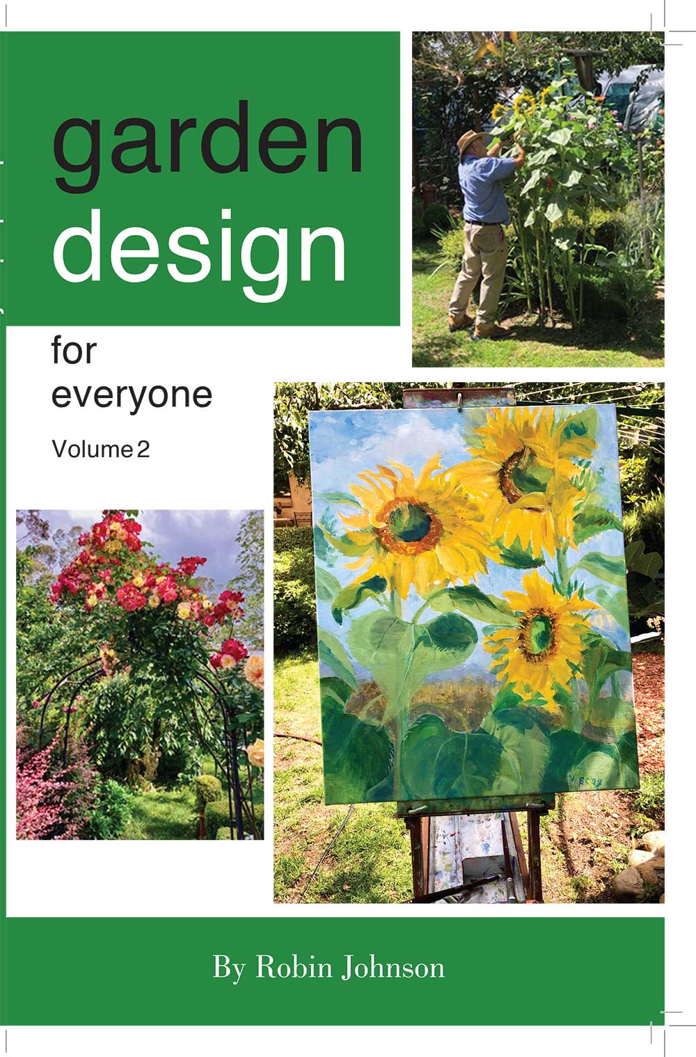 Garden Design for Everyone Volume 2